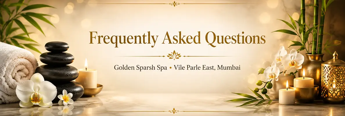 About Golden Sparsh Spa in Vile Parle East - Premium wellness spa with relaxing ambience and professional massage services.