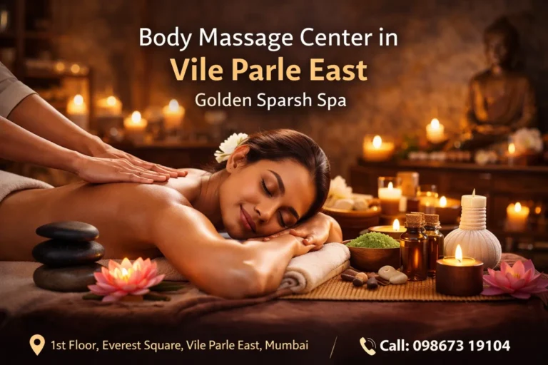 body massage center in Vile Parle East