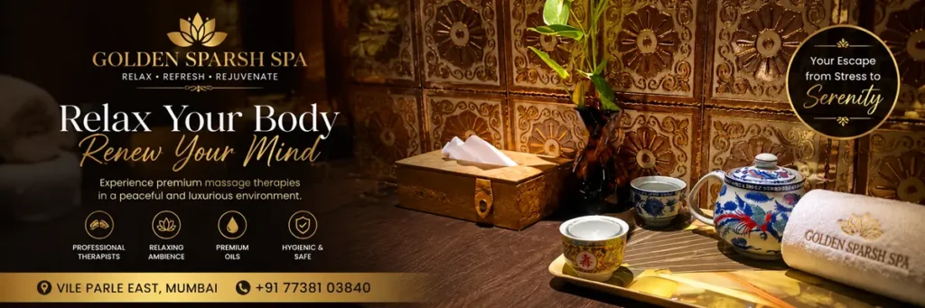 Best Massage During Monsoon in Vile Parle East